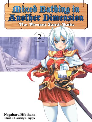 cover image of Mixed Bathing in Another Dimension, Volume 2